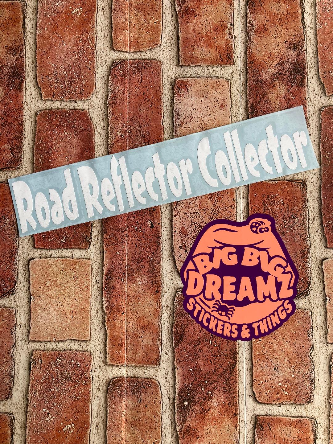 ROAD REFLECTOR COLLECTOR BUMPER STICKER