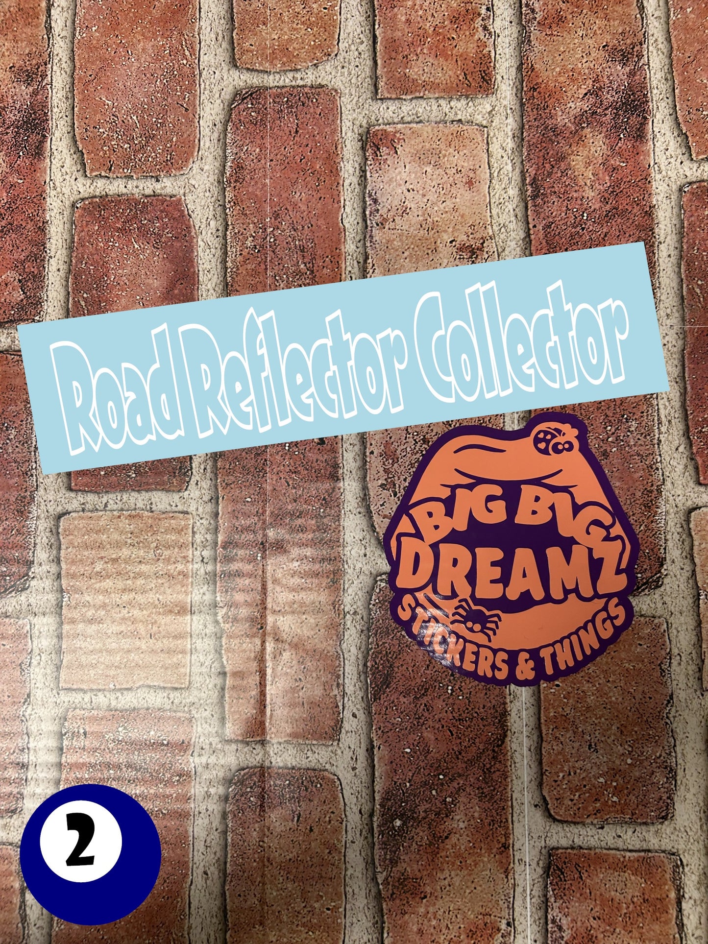 10" x 2.5" "ROAD REFLECTOR COLLECTOR" BUMPER STICKER DL