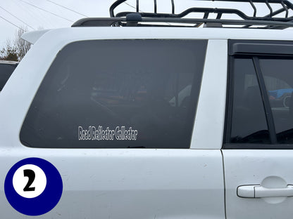 10" x 2.5" "ROAD REFLECTOR COLLECTOR" BUMPER STICKER DL