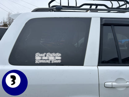 10" x 4" "Road Reflector Removal Team" BUMPER STICKER BD
