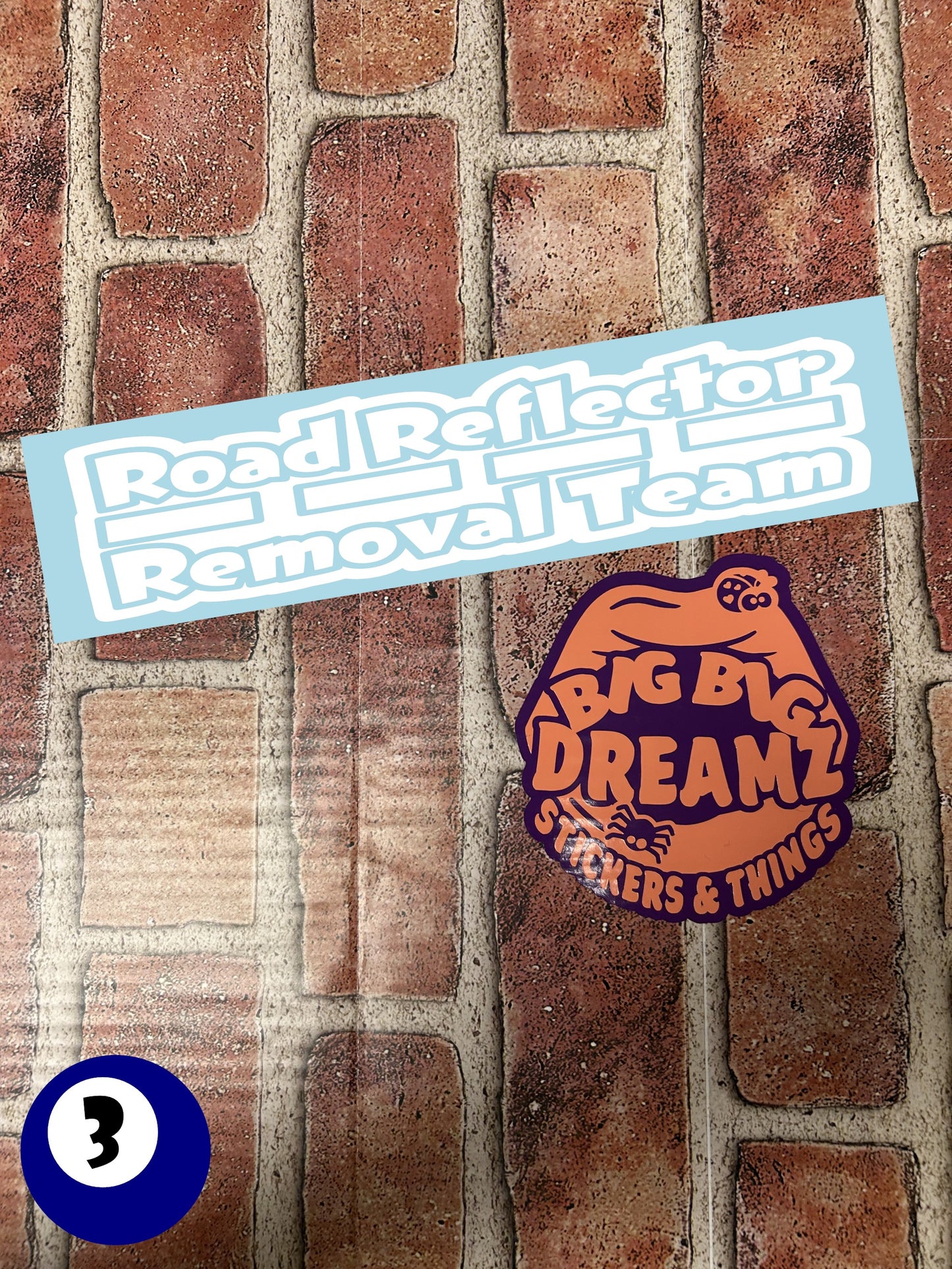 10" x 4" "Road Reflector Removal Team" BUMPER STICKER DL