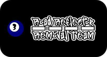 10" x 4" "Road Reflector Removal Team" BUMPER STICKER FFG